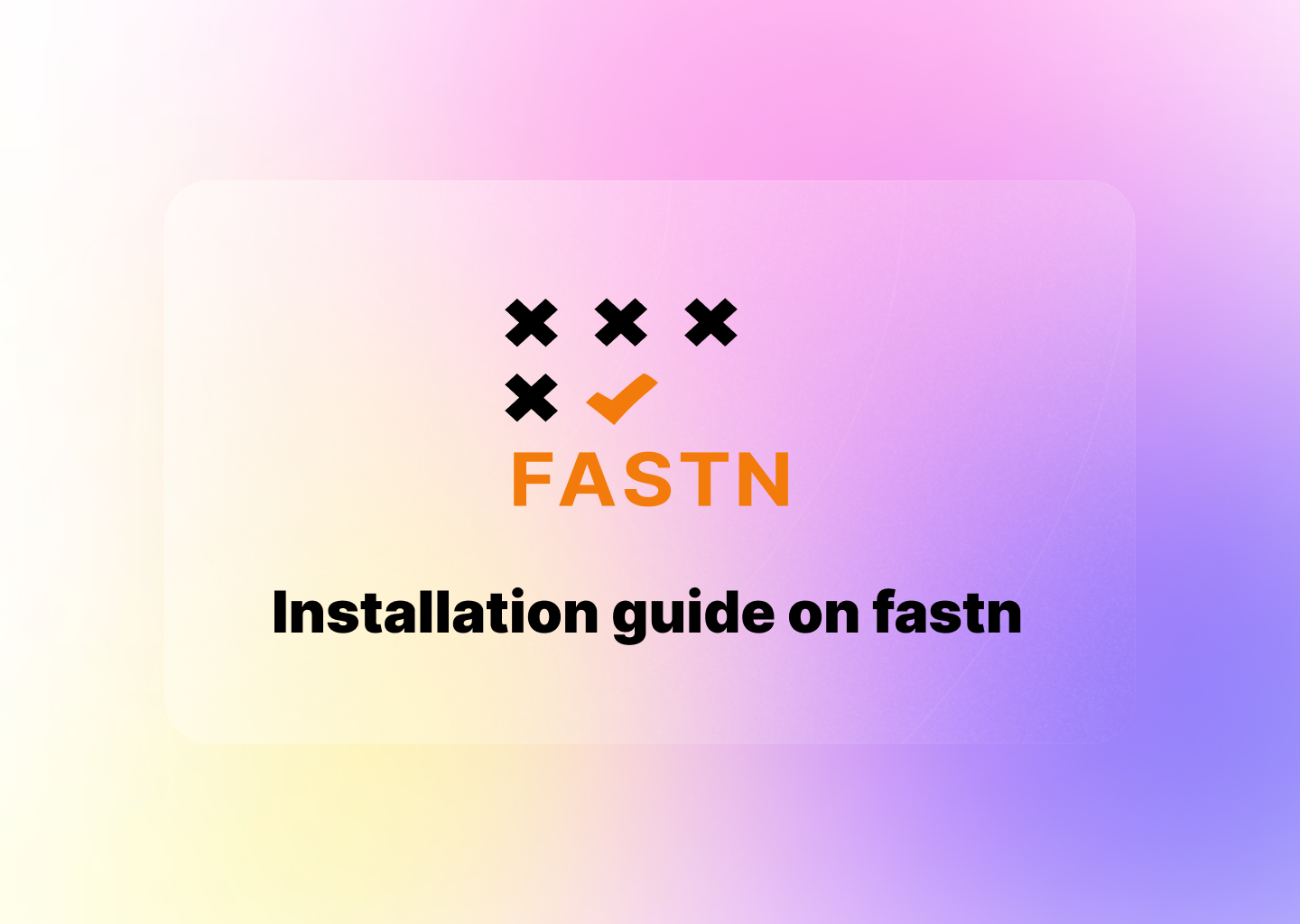 How to install fastn on your local machine